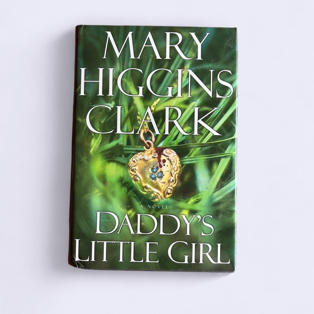 Daddy’s Little Girl 📰 by Mary Higgins Clark - Hardcover with Dust Jacket EUC